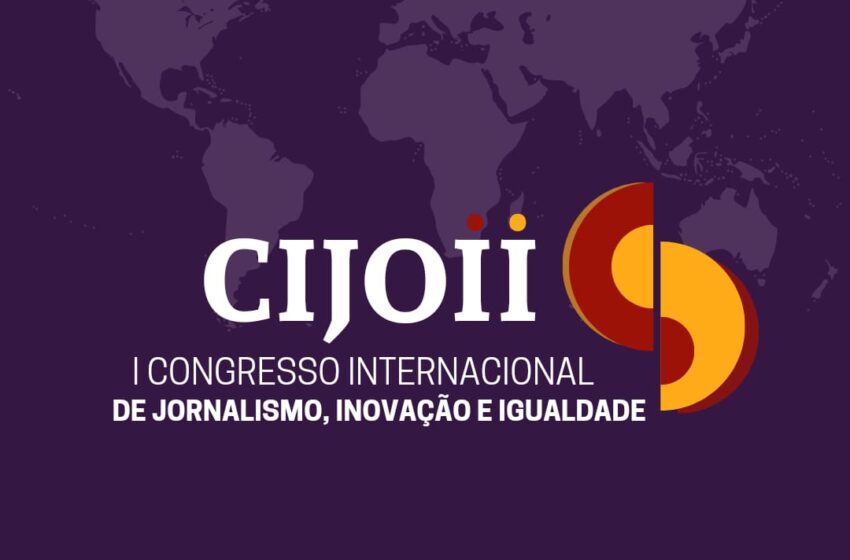  Grupo de Pesquisa da UFPI promove I Congresso Internacional de Jornalismo Inovação e Igualdade nos dias 24 e 25 de maio